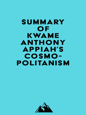 cover image of Summary of Kwame Anthony Appiah's Cosmopolitanism